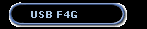 USB F4G